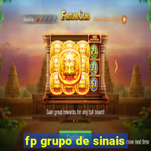 fp grupo de sinais